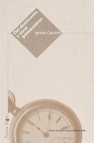 Del desencanto y otras pesadumbres