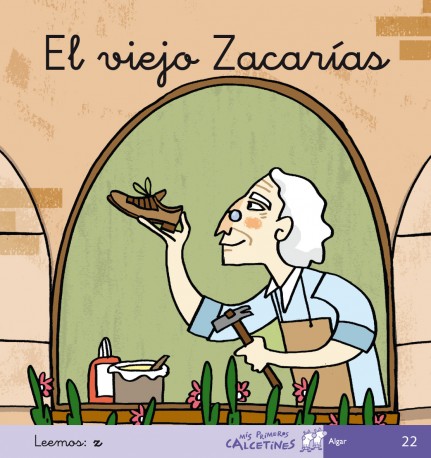 El viejo Zacarías (Leemos: z)