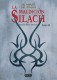 La maldición Silach. La Horda del Diablo. Libro II