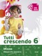 Tutti crescendo 6 (App digital)