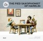 The Pied Saxofonist of Hamelin