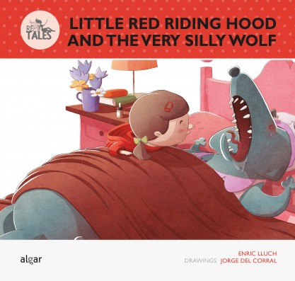 Little Red Riding Hood and the Silly Wolf
