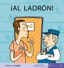 ¡AL LADRÓN! (Leemos: R SUAVE)