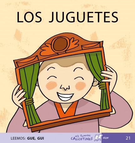 LOS JUGUETES (Leemos: GUE, GUI)