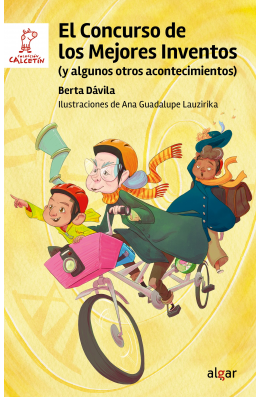 El Concurso de los Mejores Inventos (y algunos otros acontecimientos)