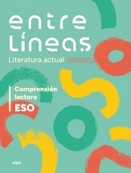 Entre líneas. Literatura actual