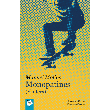 Monopatines (Skaters)