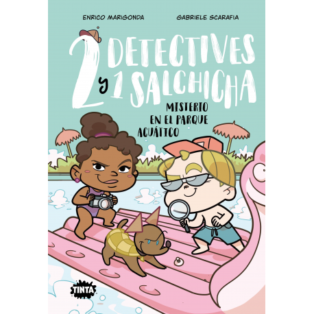 Dos detectives y un salchicha 2. Misterio en el parque acuático