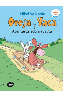 Oveja y Vaca. Aventuras sobre ruedas