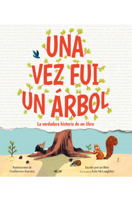 Una vez fui un árbol