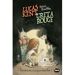 Lucas Kent & Greta Rouge 3. ¡Socorro, campamento!
