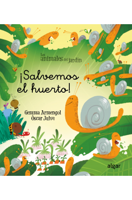 ¡Salvemos el huerto!