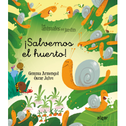 ¡Salvemos el huerto!