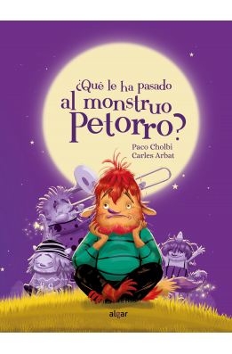 ¿Qué le ha pasado al monstruo Petorro?