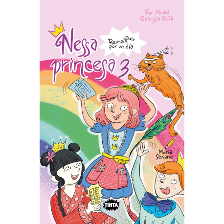 Nessa princesa 3. Reina por un día