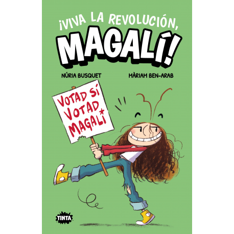 ¡Viva la revolución, Magalí!