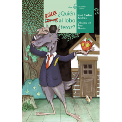 ¿Quién quiere al lobo feroz?