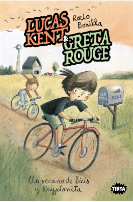 Lucas Kent & Greta Rouge 4. Un verano de bicis y kryptonita
