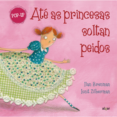 Até as princesas soltan peidos (Pop up)