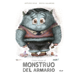 Cómo educar al monstruo del armario