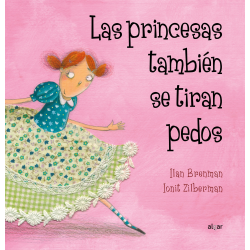 Las princesas también se tiran pedos