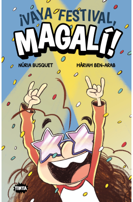 ¡Vaya festival, Magalí!