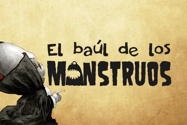 El Baúl de los Monstruos