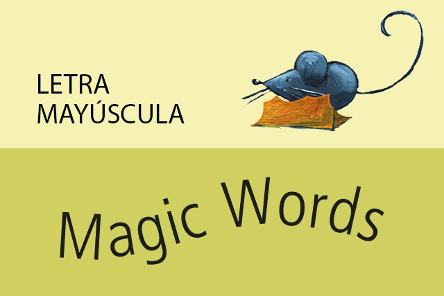 Magic Words (Letra mayúscula)