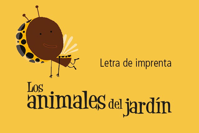 Los Animales del Jardín (Letra de imprenta)