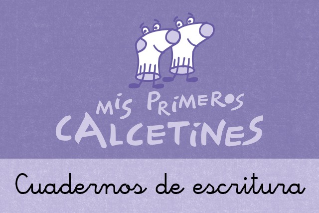 Mis Primeros Calcetines (Cuadernos de escritura)