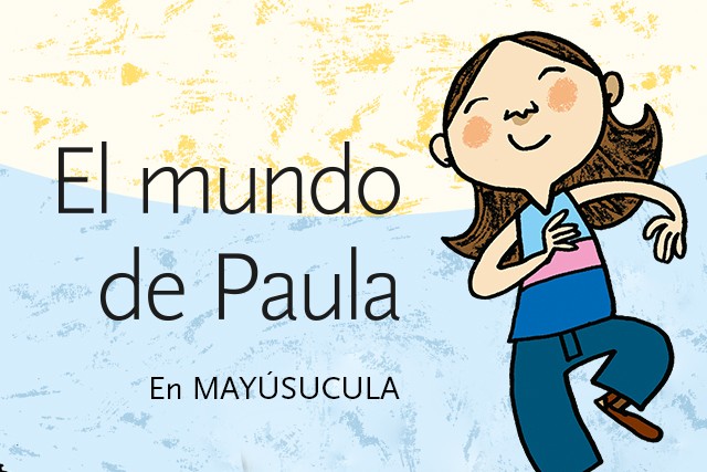 El Mundo de Paula (En mayúscula)