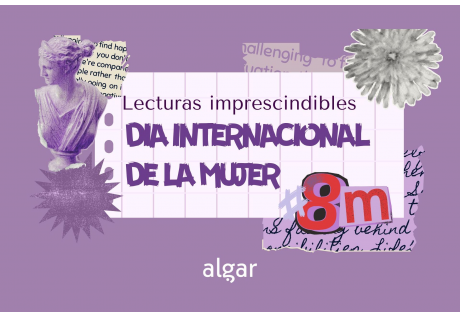 Libros imprescindibles para  el 8M